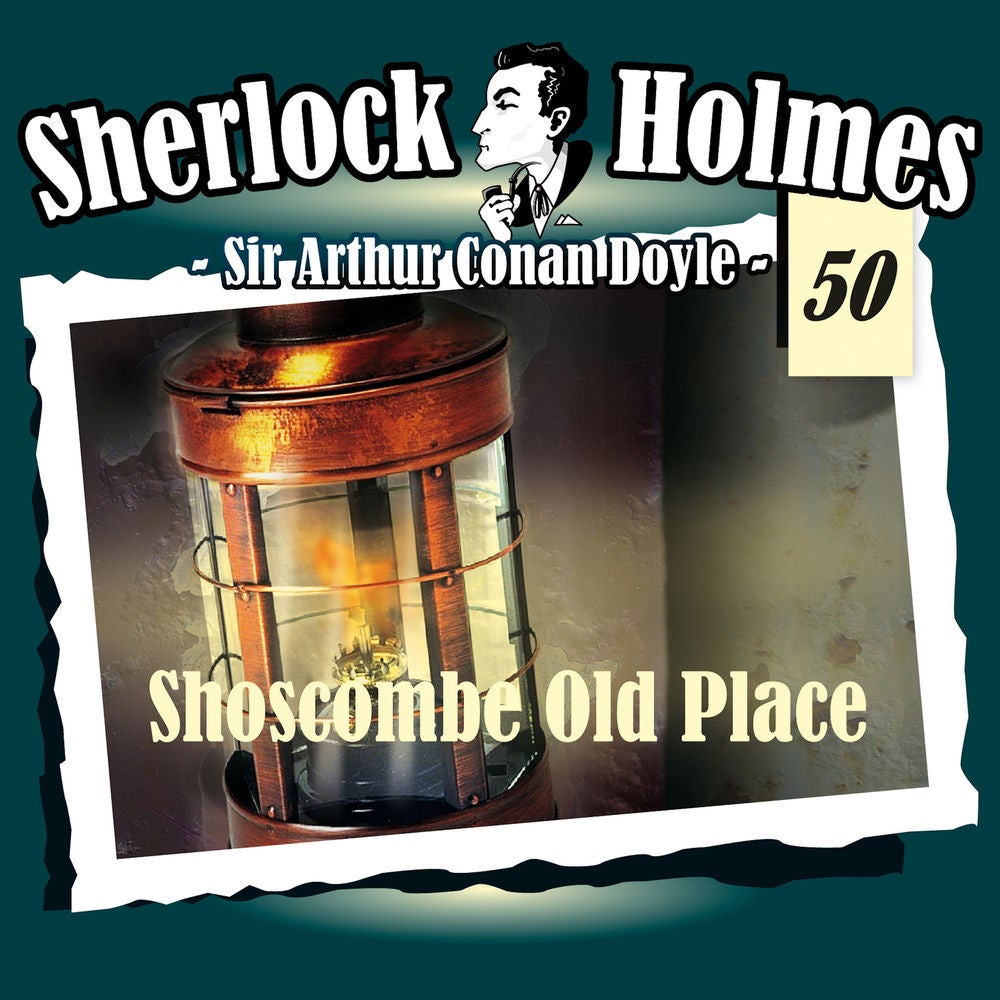 Die Originale - Fall 50: Shoscombe Old Place