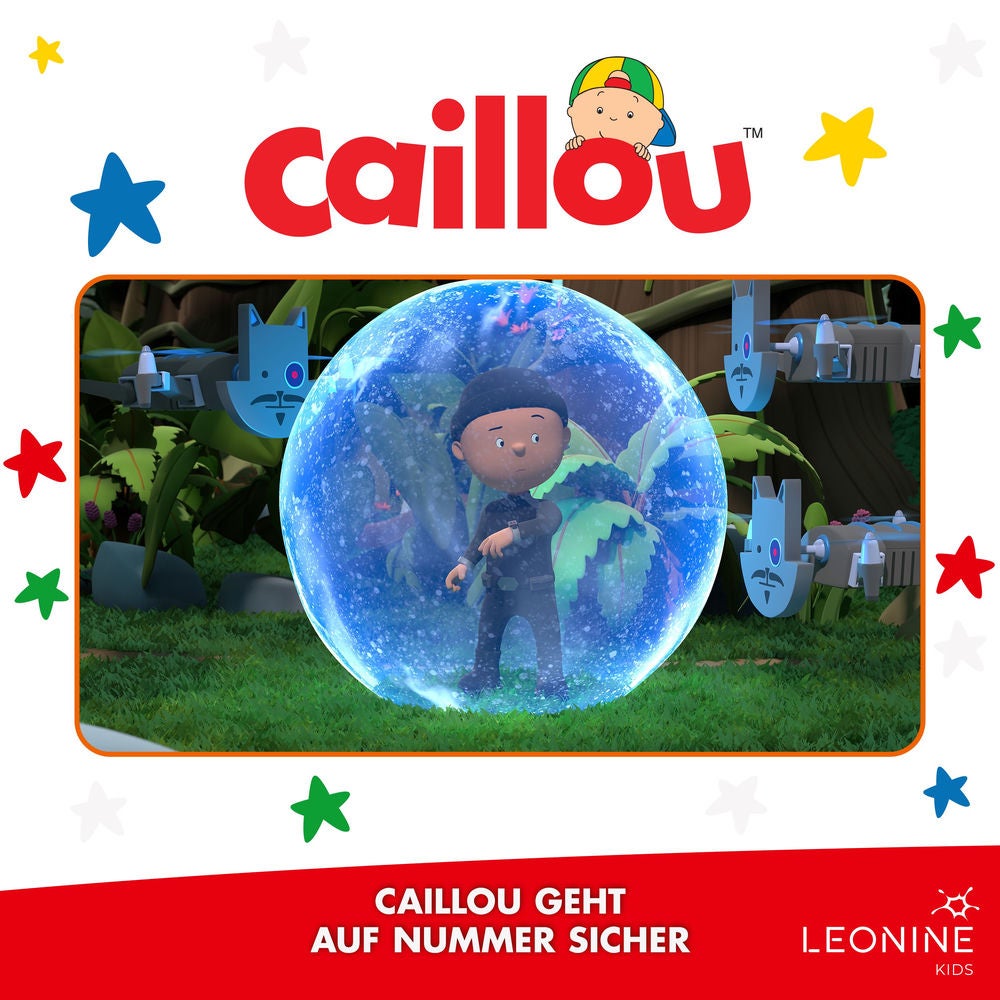 Folge 47: Caillou geht auf Nummer sicher