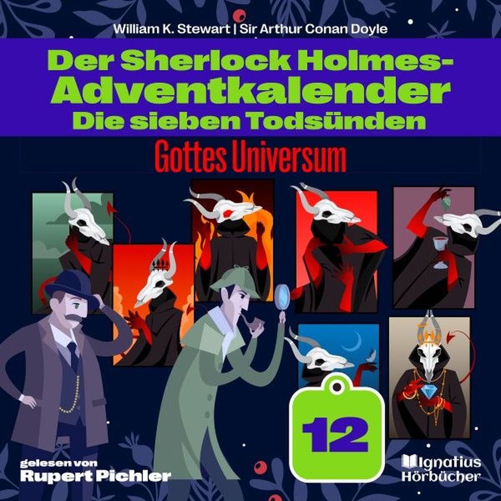 Gottes Universum (Der Sherlock Holmes-Adventkalender: Die sieben Todsünden, Folge 12)