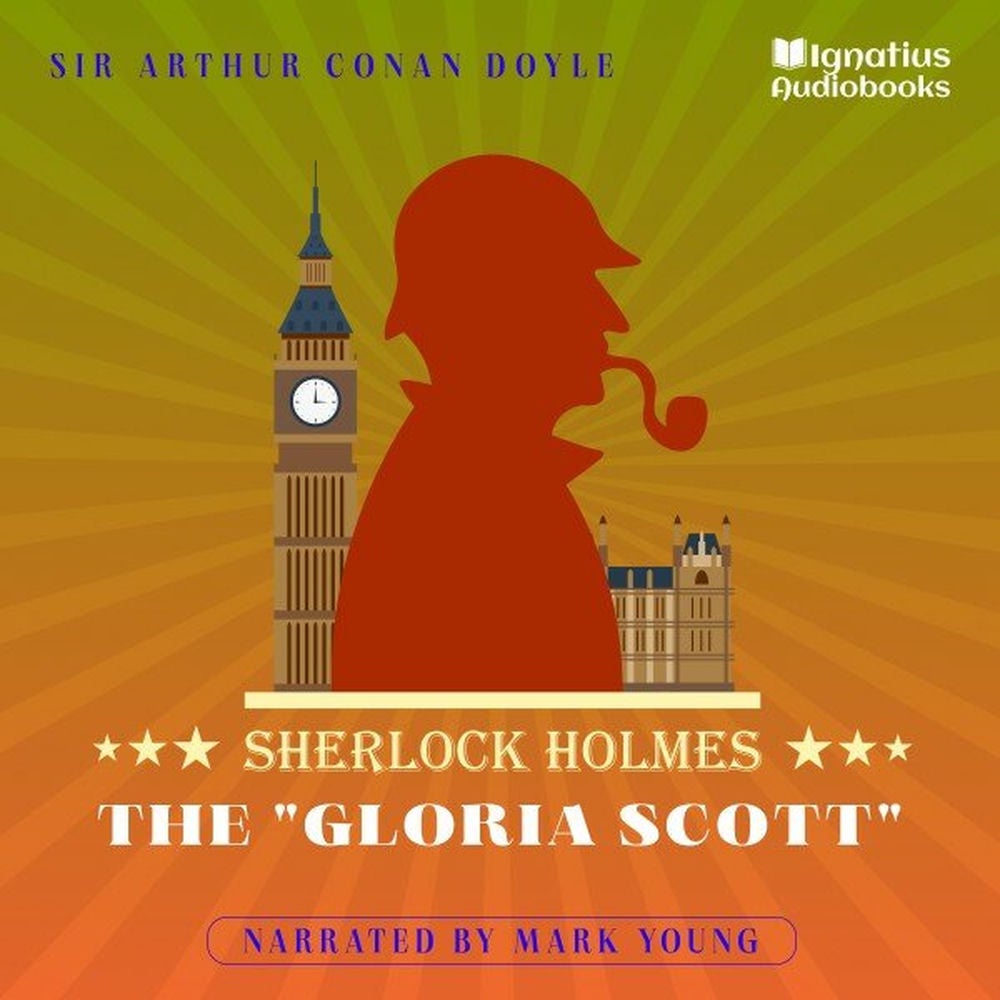 The "Gloria Scott"