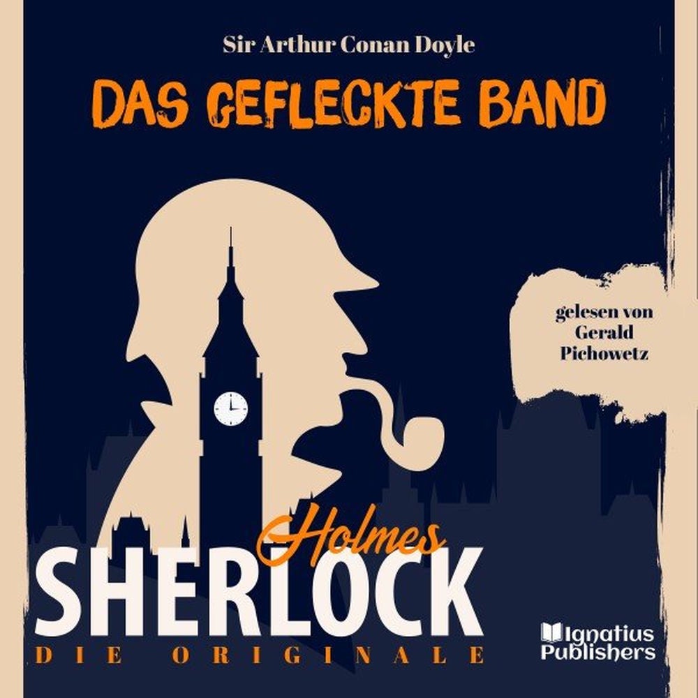 Die Originale: Das gefleckte Band