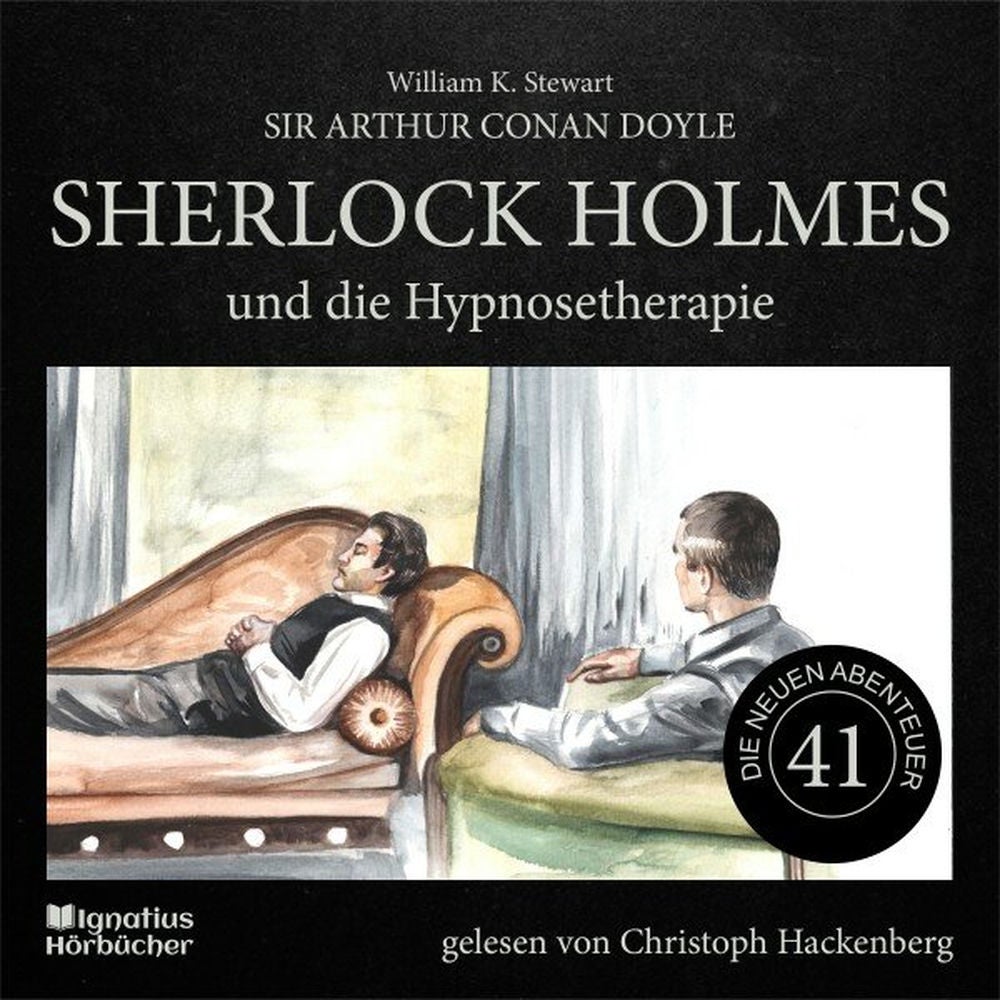 Sherlock Holmes und die Hypnosetherapie (Die neuen Abenteuer, Folge 41)