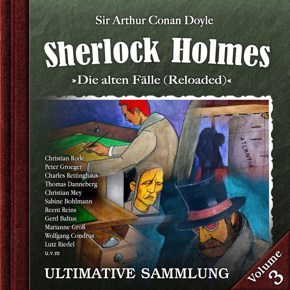 Die alten Fälle (Reloaded): Ultimative Sammlung Volume 3