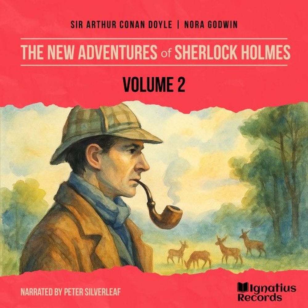 The New Adventures of Sherlock Holmes (Volume 2)