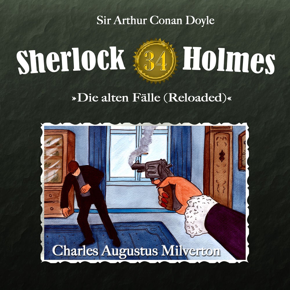 Die alten Fälle (Reloaded), Fall 34: Charles Augustus Milverton
