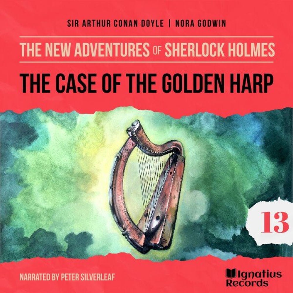 The Case of the Golden Harp (The New Adventures of Sherlock Holmes, Episode 13)