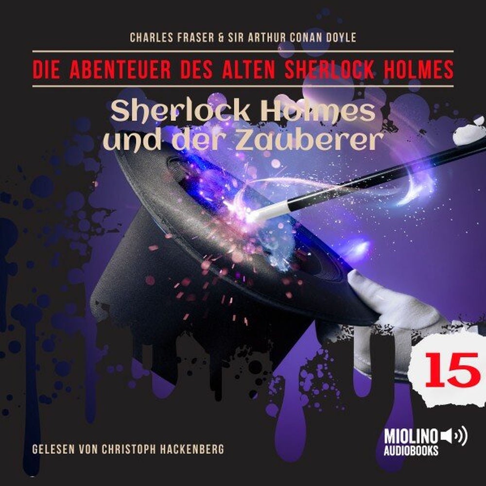 Sherlock Holmes und der Zauberer (Die Abenteuer des alten Sherlock Holmes, Folge 15)