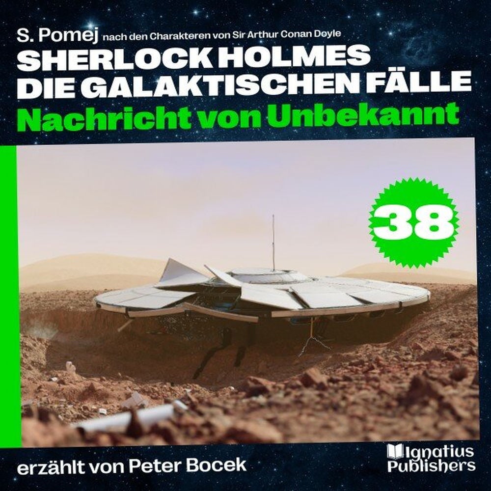 Nachricht von Unbekannt (Sherlock Holmes - Die galaktischen Fälle, Folge 38)