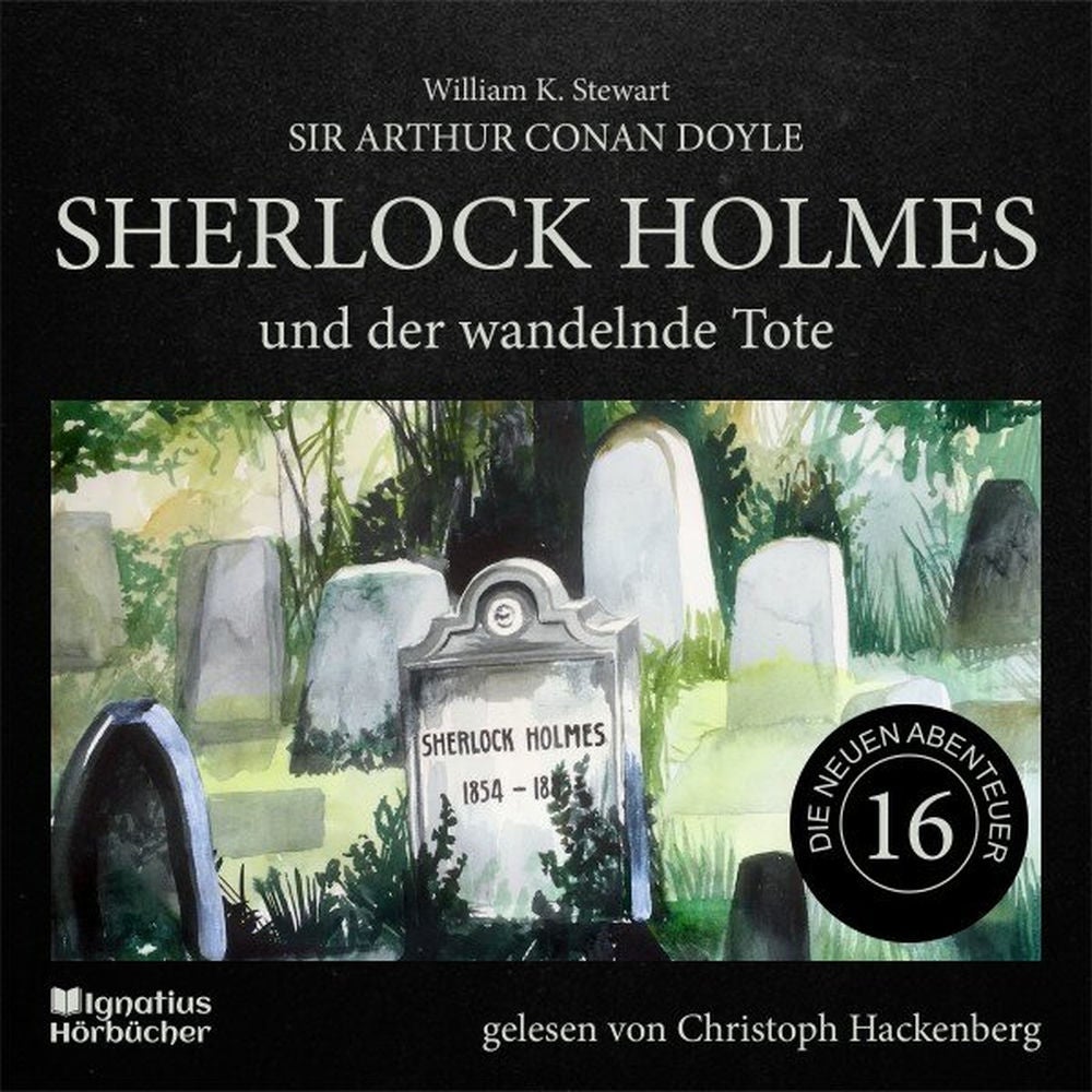 Sherlock Holmes und der wandelnde Tote (Die neuen Abenteuer, Folge 16)