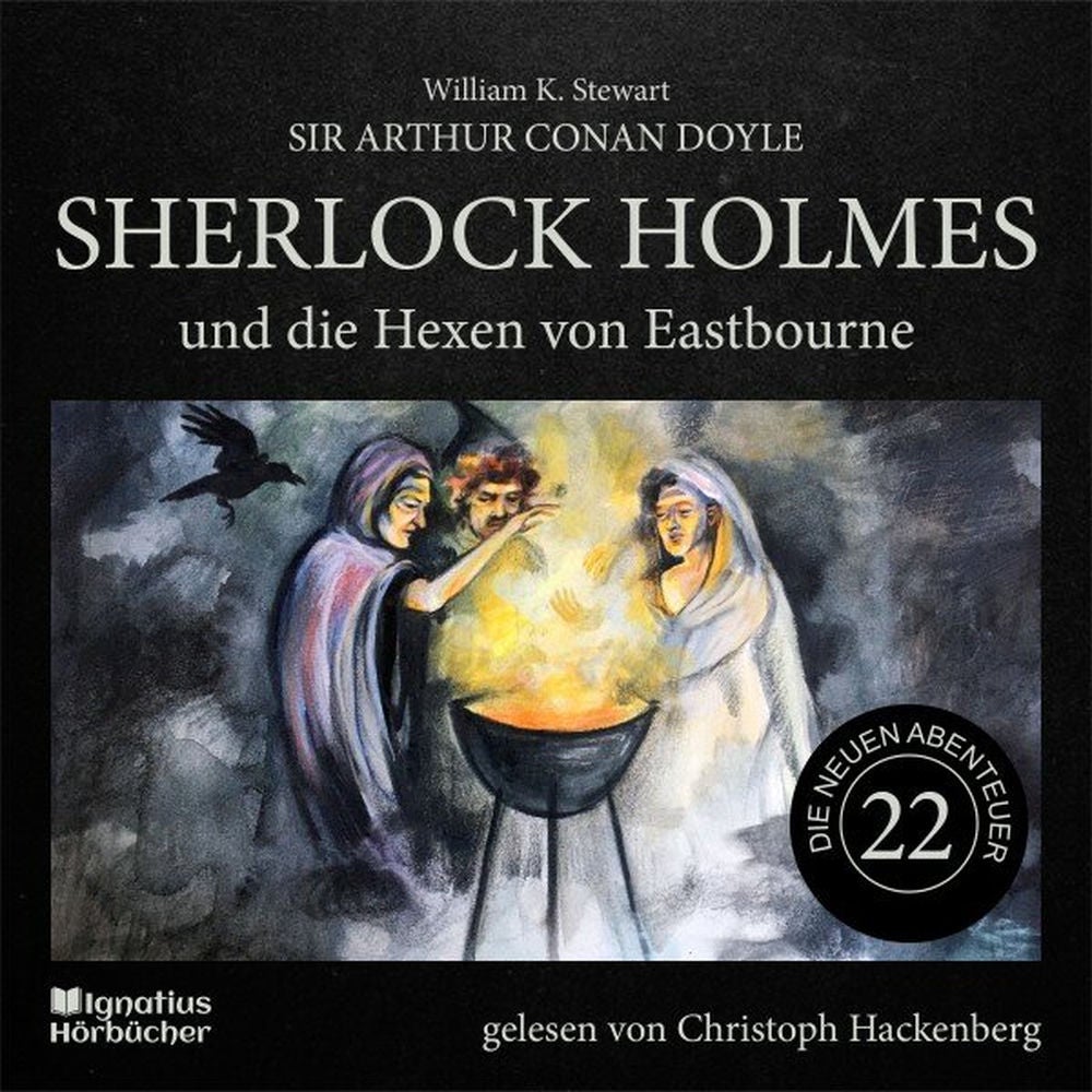 Sherlock Holmes und die Hexen von Eastbourne (Die neuen Abenteuer, Folge 22)