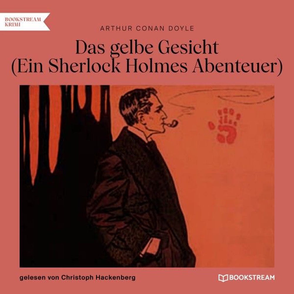 Das gelbe Gesicht (Ein Sherlock Holmes Abenteuer)