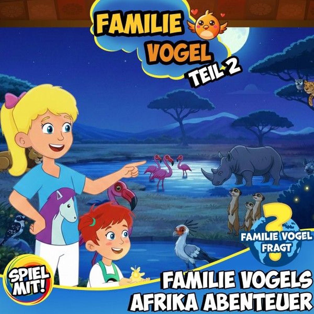 Familie Vogels Afrika Abenteuer - Teil 2