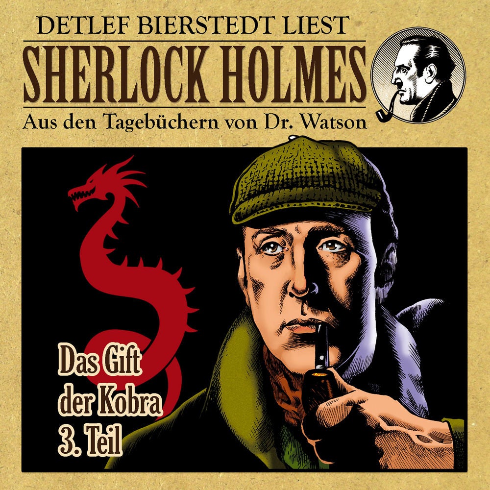 Das Gift der Kobra 3. Teil (Sherlock Holmes: Aus den Tagebüchern von Dr. Watson)
