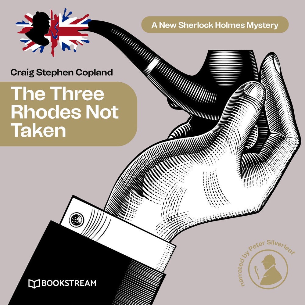 The Three Rhodes Not Taken - A New Sherlock Holmes Mystery, Episode 36