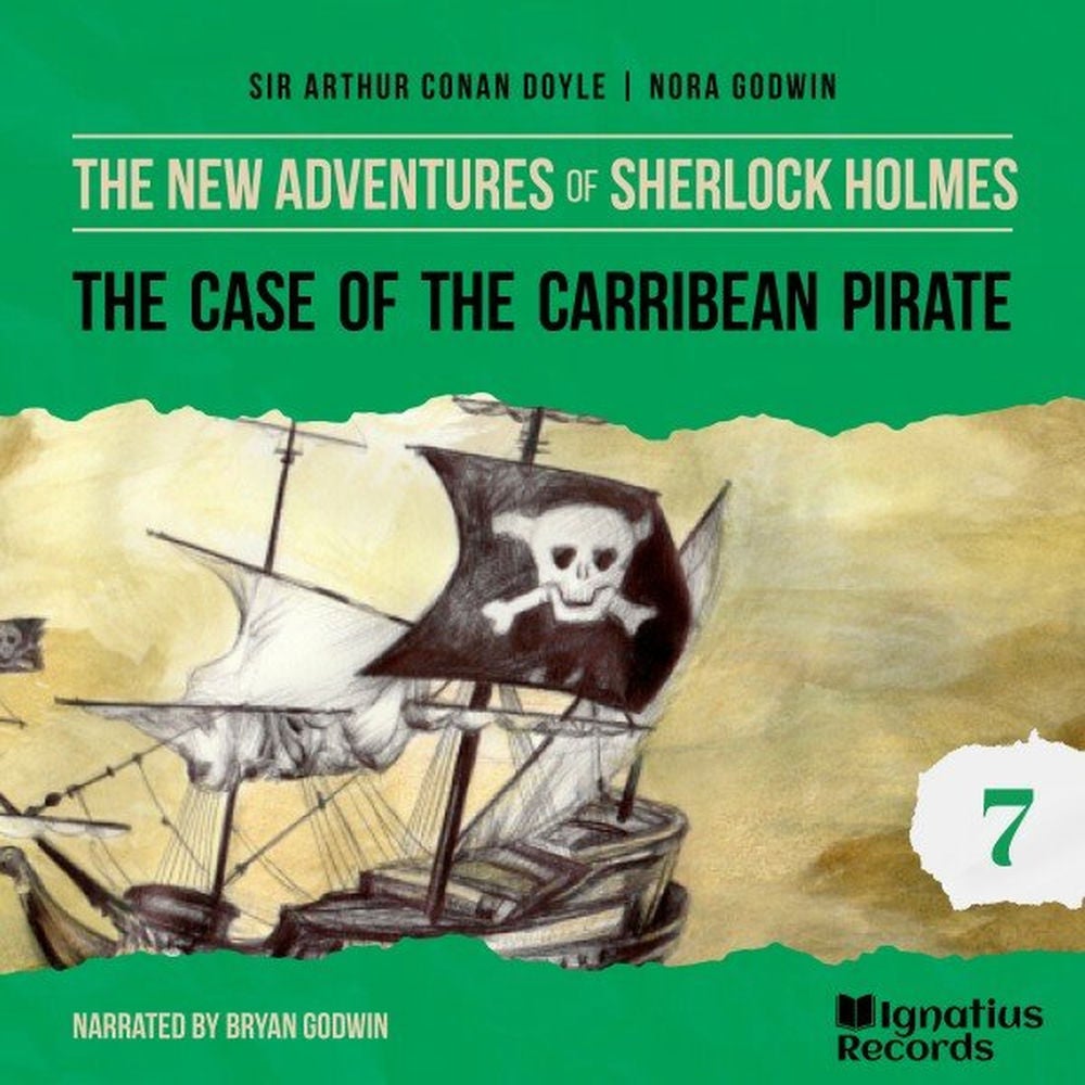 The Case of the Caribbean Pirate (The New Adventures of Sherlock Holmes, Episode 7)