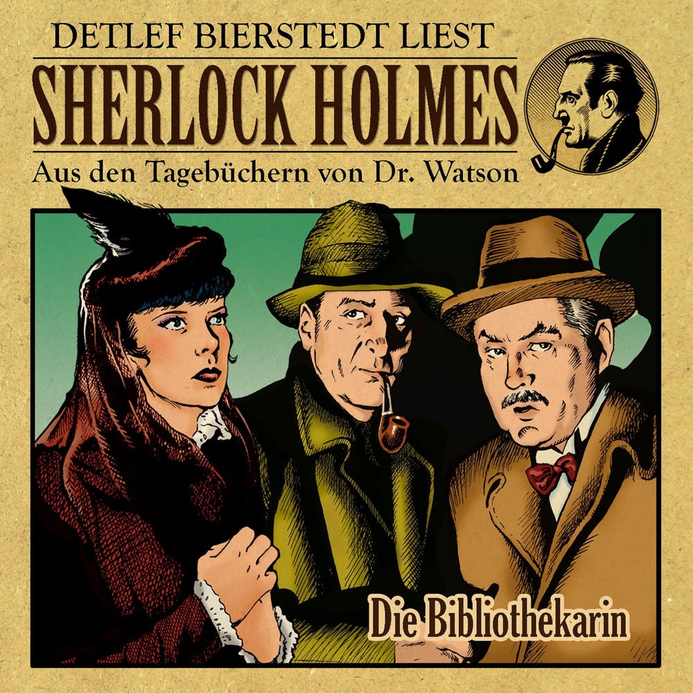 Die Bibliothekarin (Sherlock Holmes : Aus den Tagebüchern von Dr. Watson)