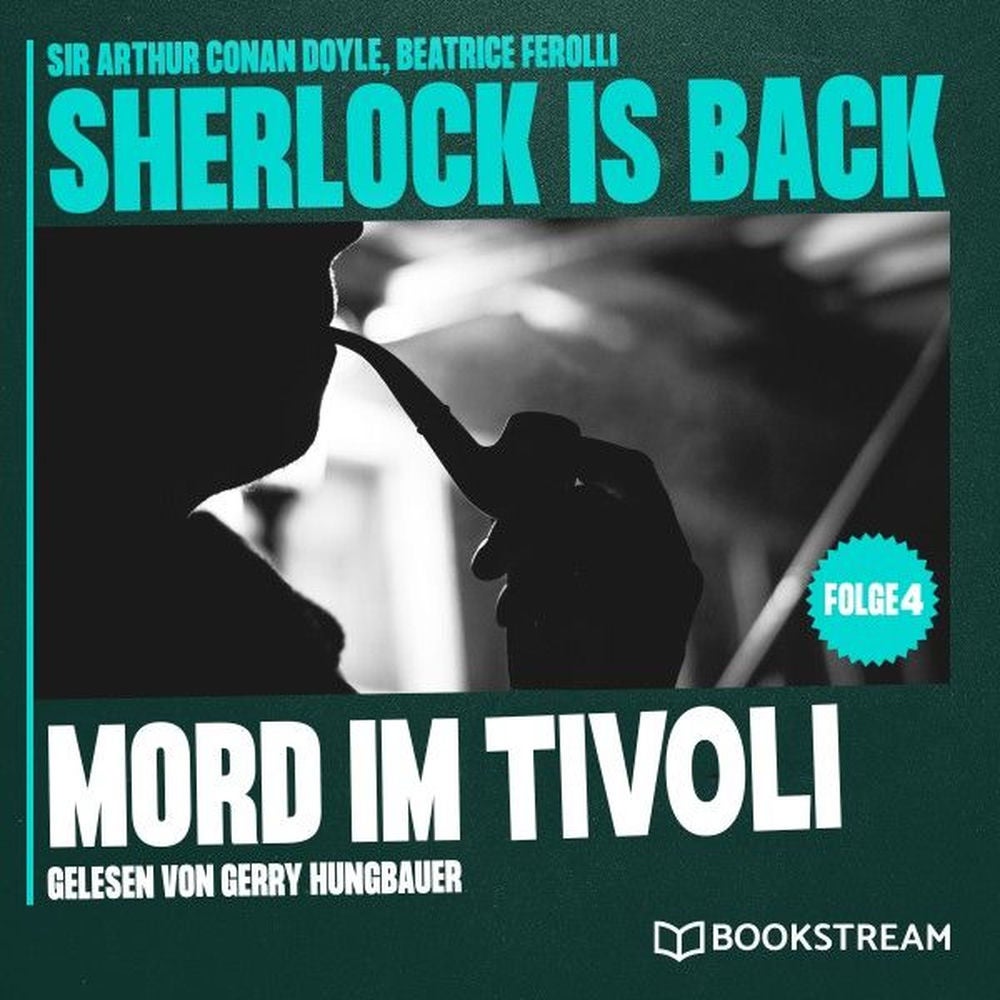 Mord im Tivoli (Sherlock is Back, Folge 4)