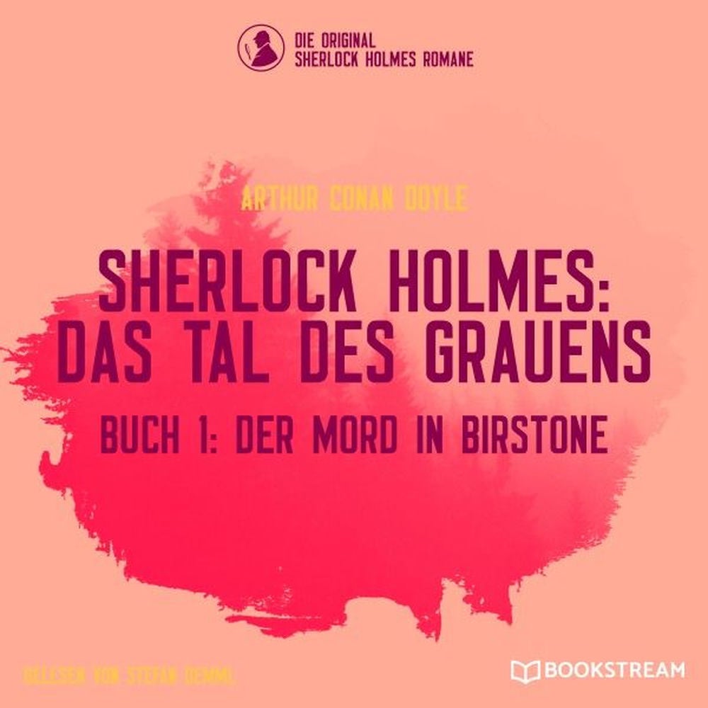 Der Mord in Birstone (Sherlock Holmes: Das Tal des Grauens, Buch 1)