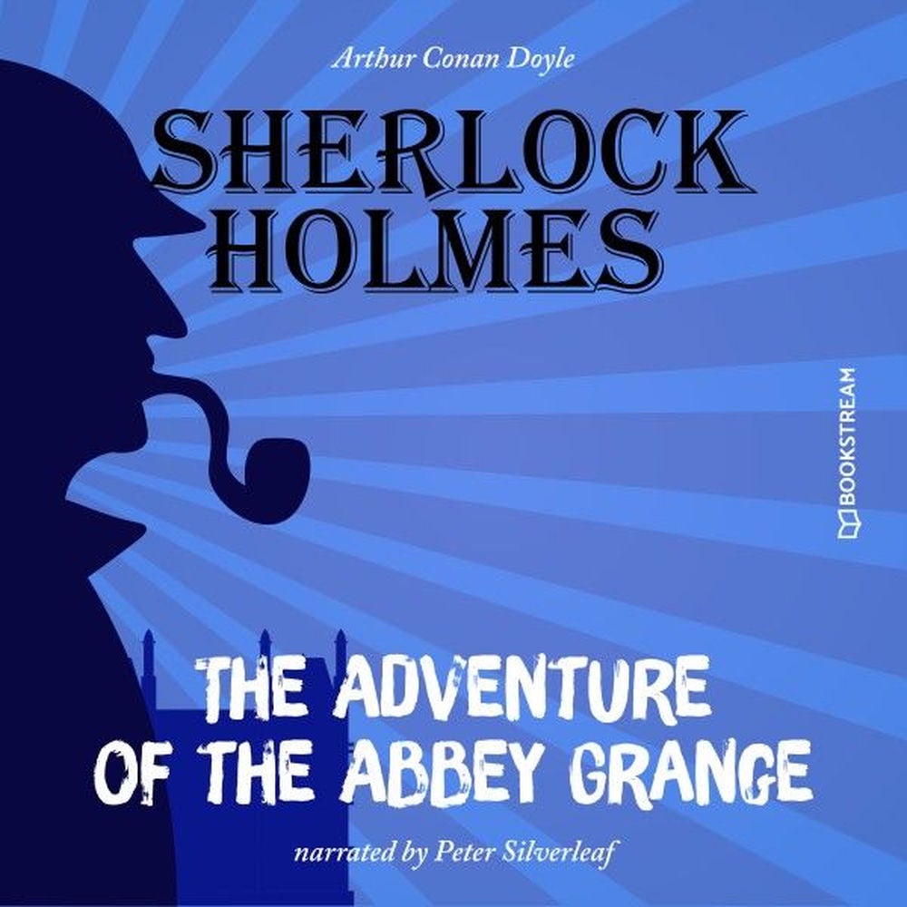 The Adventure of the Abbey Grange