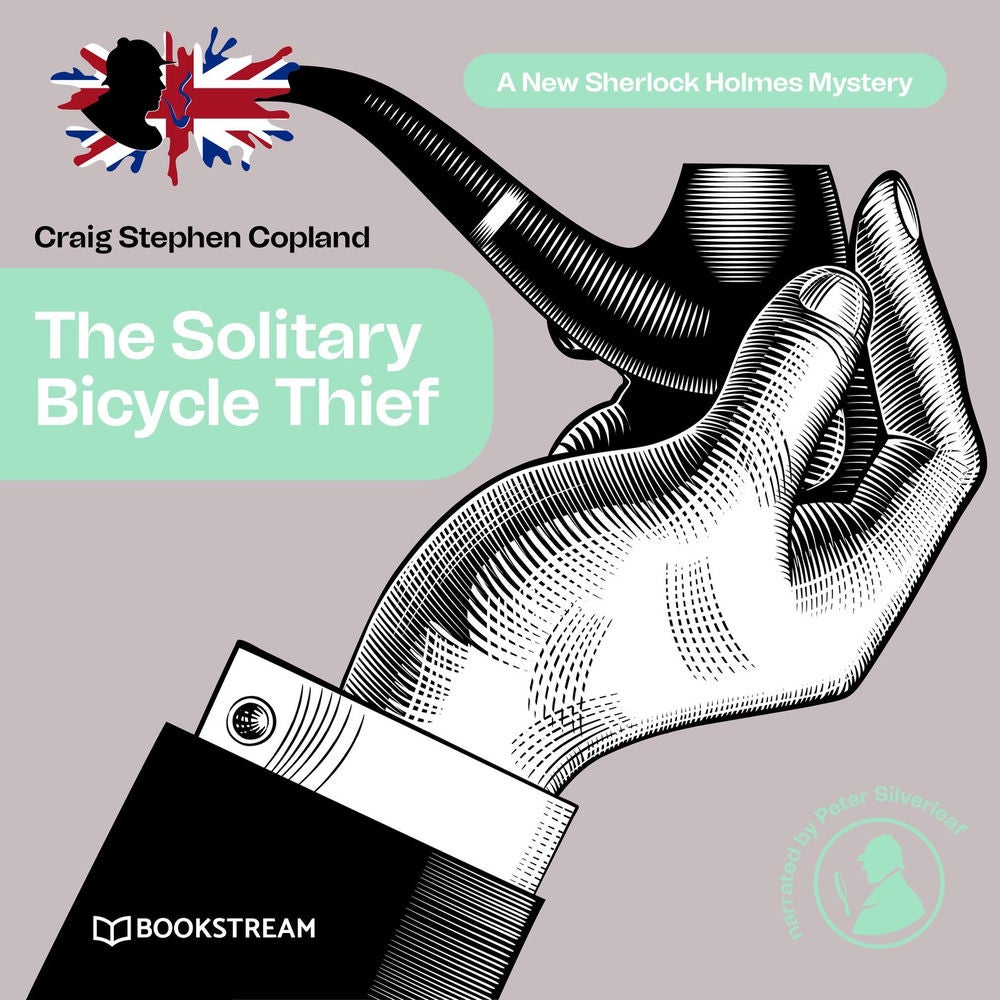The Solitary Bicycle Thief - A New Sherlock Holmes Mystery, Episode 31