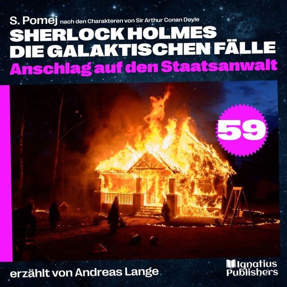 Anschlag auf den Staatsanwalt (Sherlock Holmes - Die galaktischen Fälle, Folge 59)
