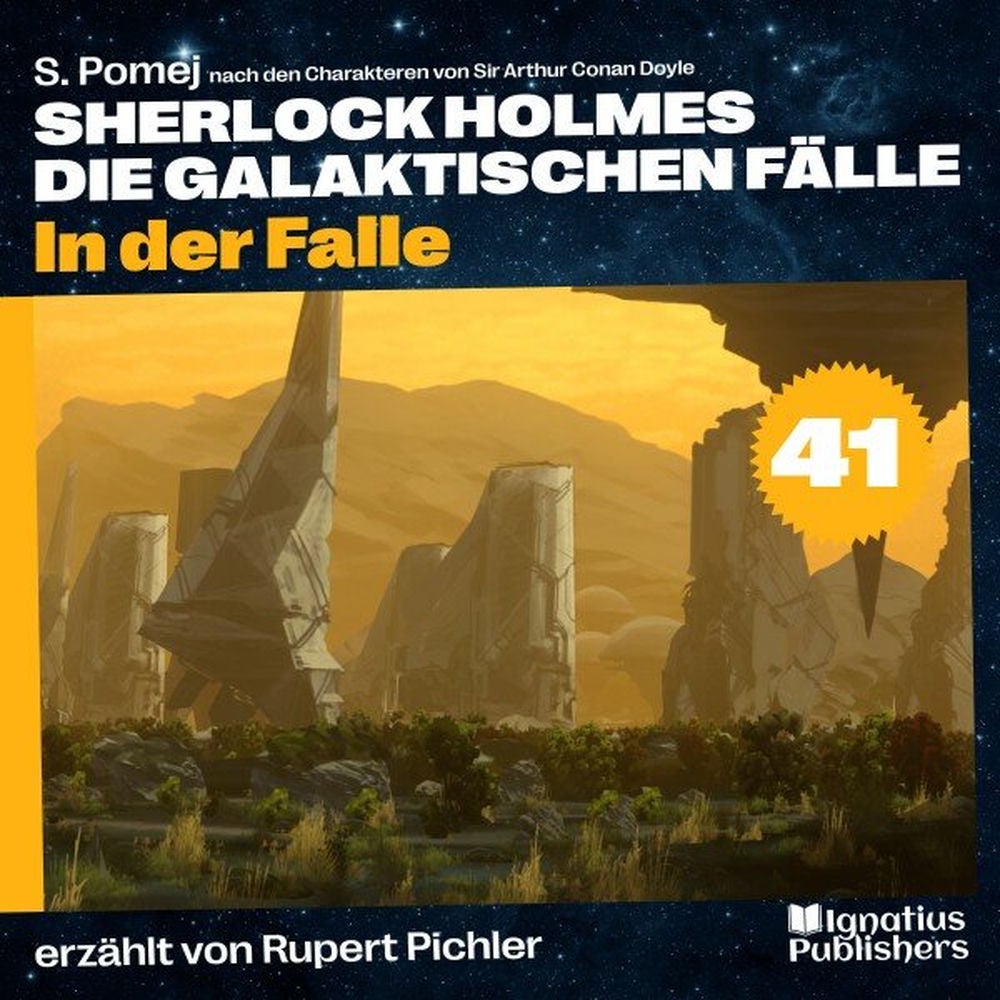In der Falle (Sherlock Holmes - Die galaktischen Fälle, Folge 41)