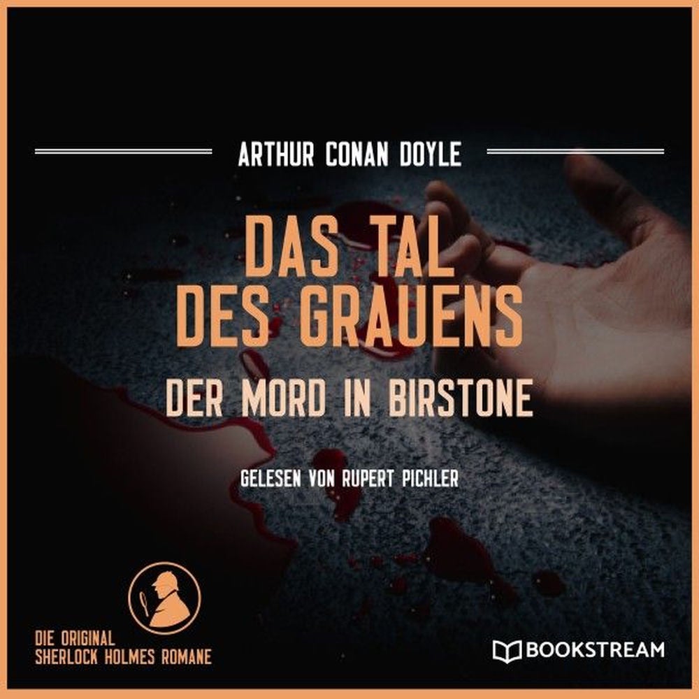 Das Tal des Grauens: Der Mord in Birstone