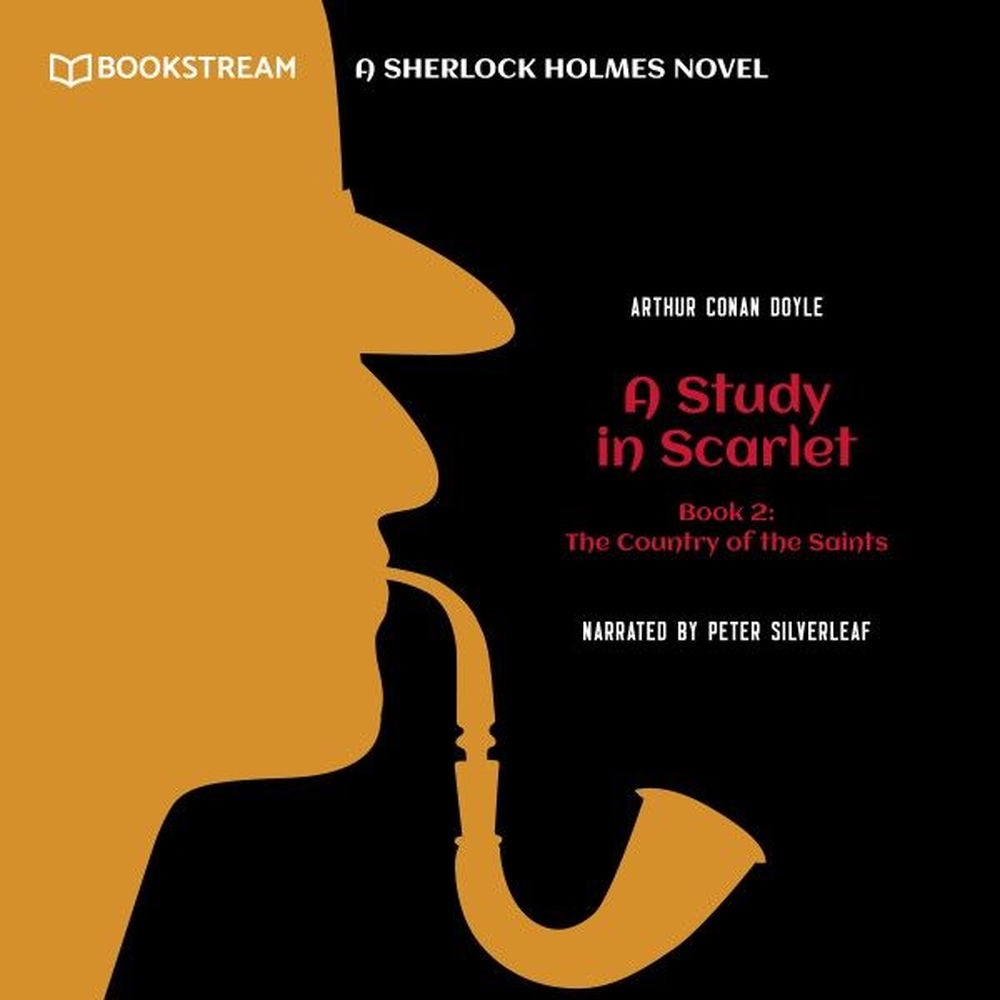 The Country of the Saints - A Study in Scarlet, Book 2