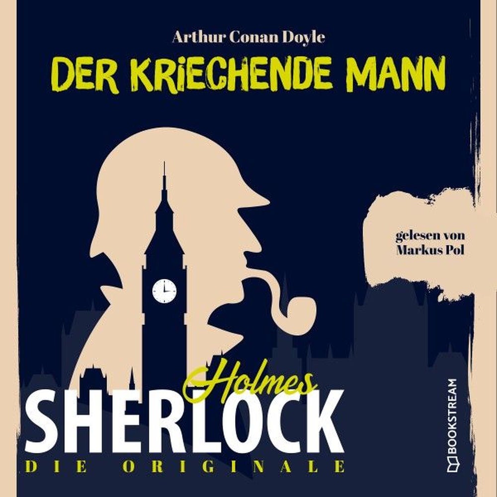Die Originale: Der kriechende Mann
