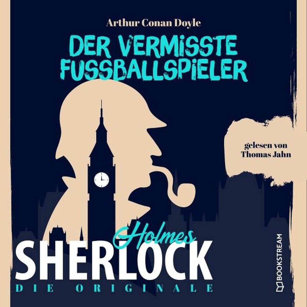 Die Originale: Der vermisste Fußballspieler
