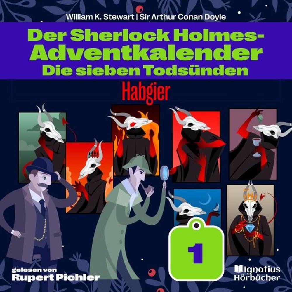 Habgier (Der Sherlock Holmes-Adventkalender: Die sieben Todsünden, Folge 1)