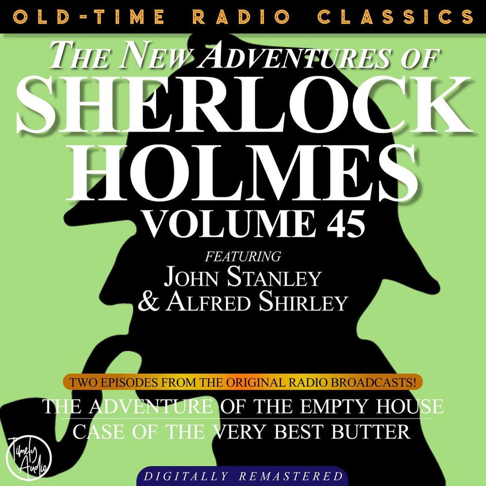 The New Adventures of Sherlock Holmes, Volume 45 - Episode 1 - The Adventure of the Empty House, Episode 2 - The Case of the Very