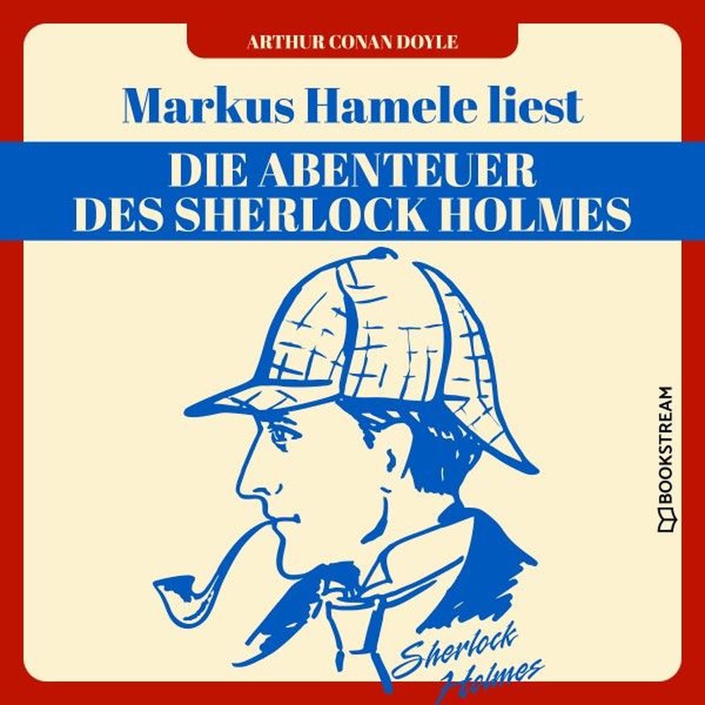 Die Abenteuer des Sherlock Holmes