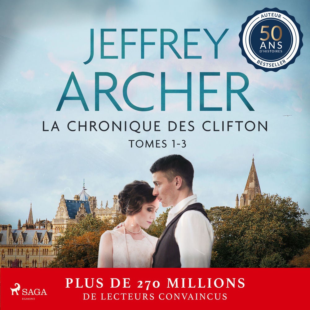 La Chronique des Clifton, Tomes 1 – 3
