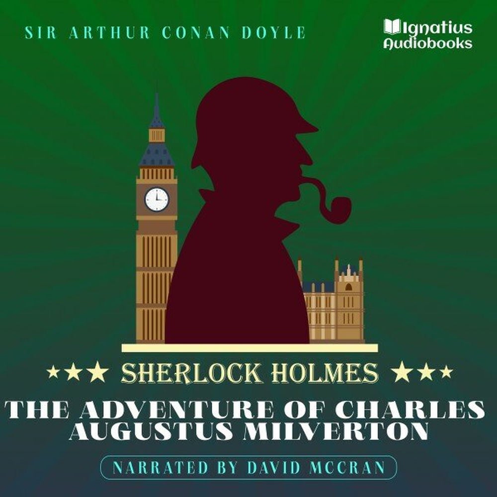 The Adventure of Charles Augustus Milverton