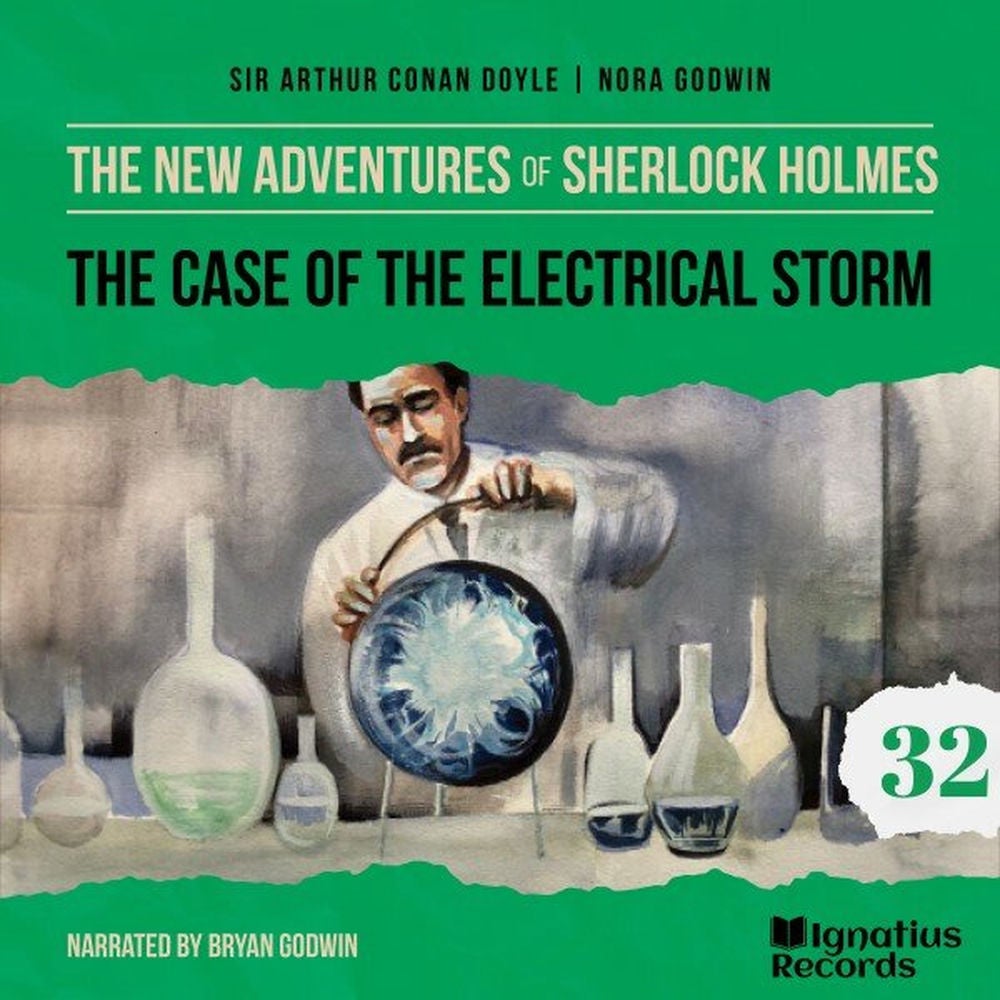 The Case of the Electrical Storm (The New Adventures of Sherlock Holmes, Episode 32)