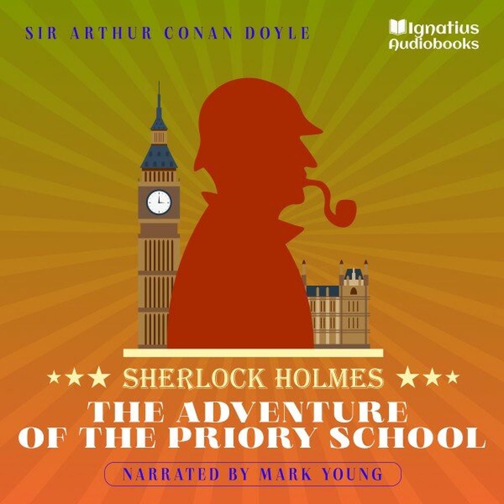 The Adventure of the Priory School