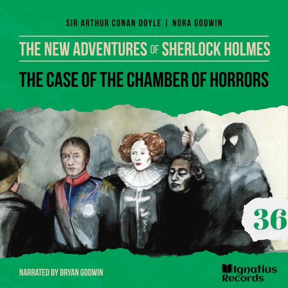 The Case of the Chamber of Horrors (The New Adventures of Sherlock Holmes, Episode 36)