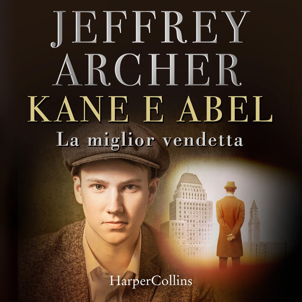Kane e Abel. La miglior vendetta
