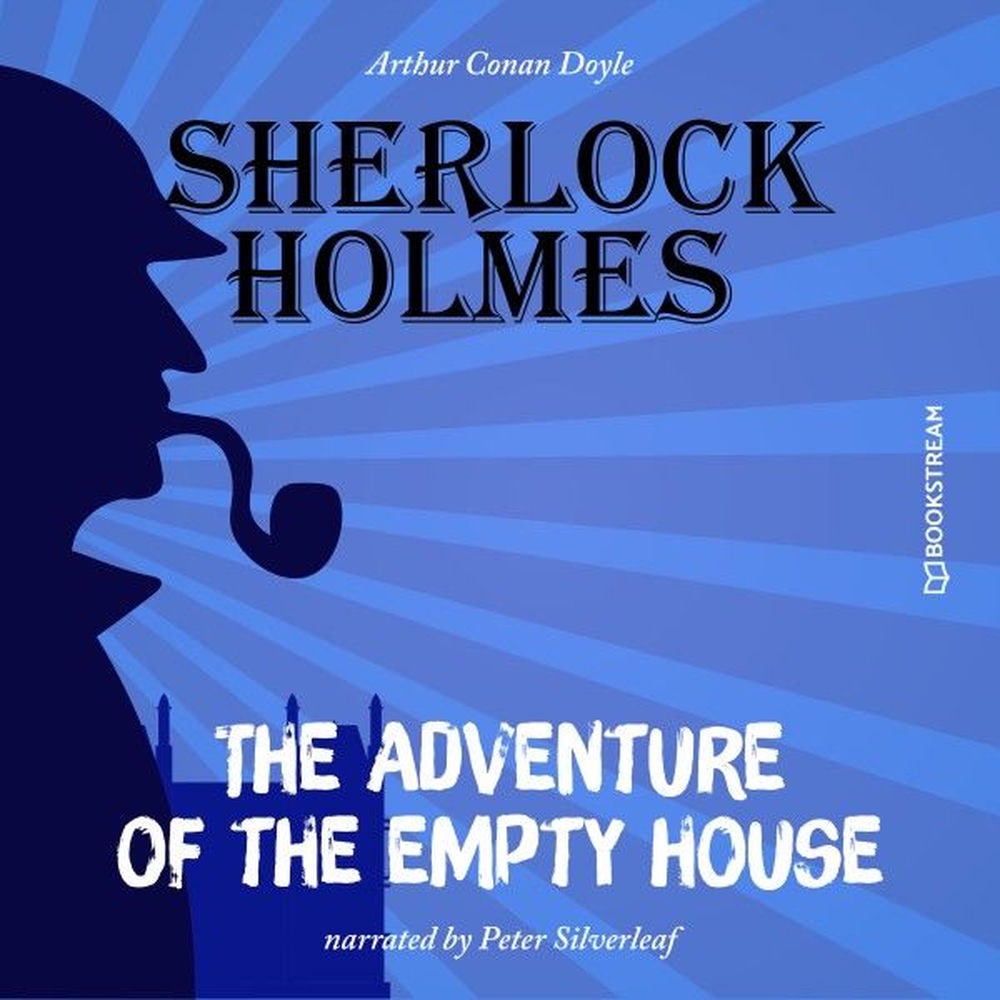 The Adventure of the Empty House