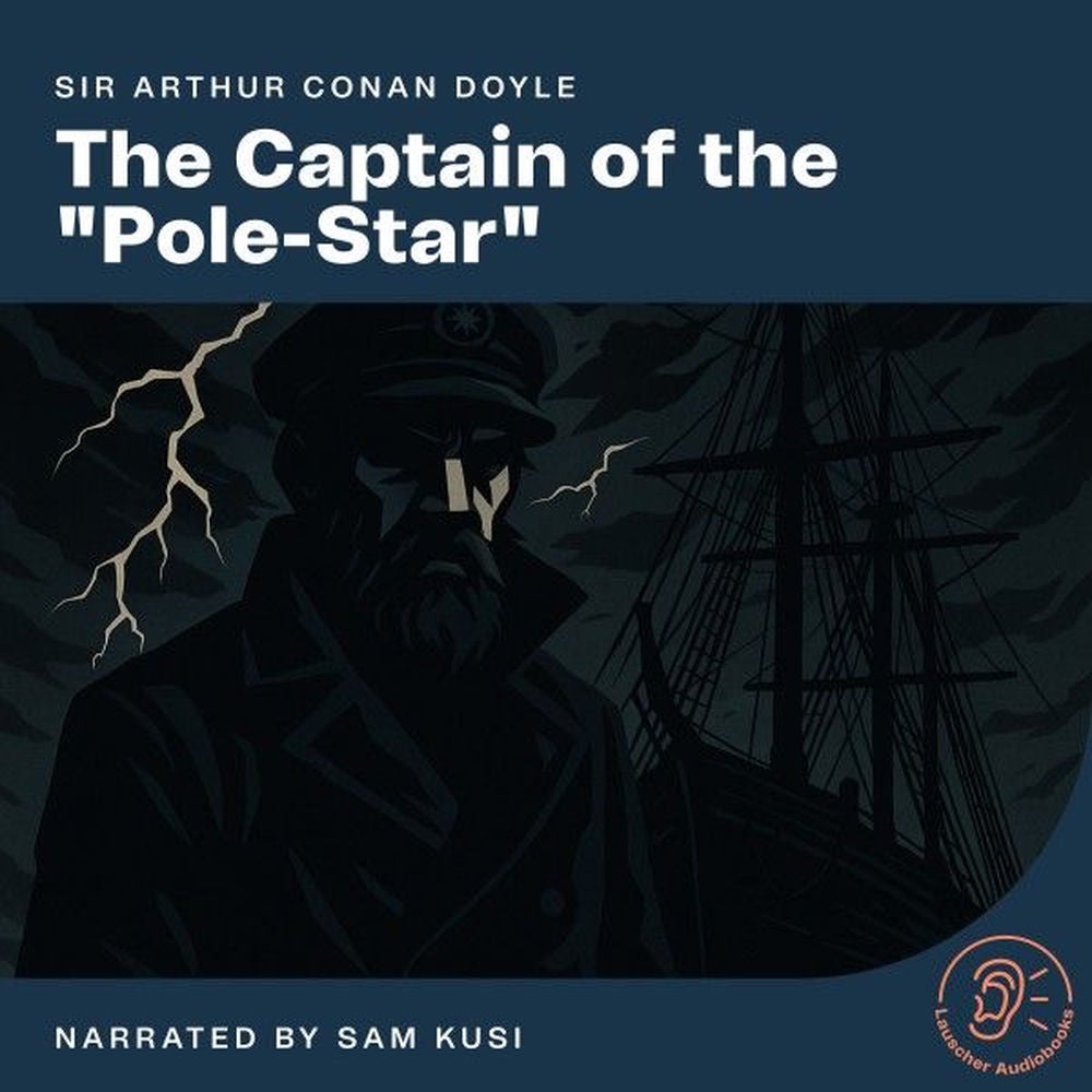 The Captain of the "Pole-Star"
