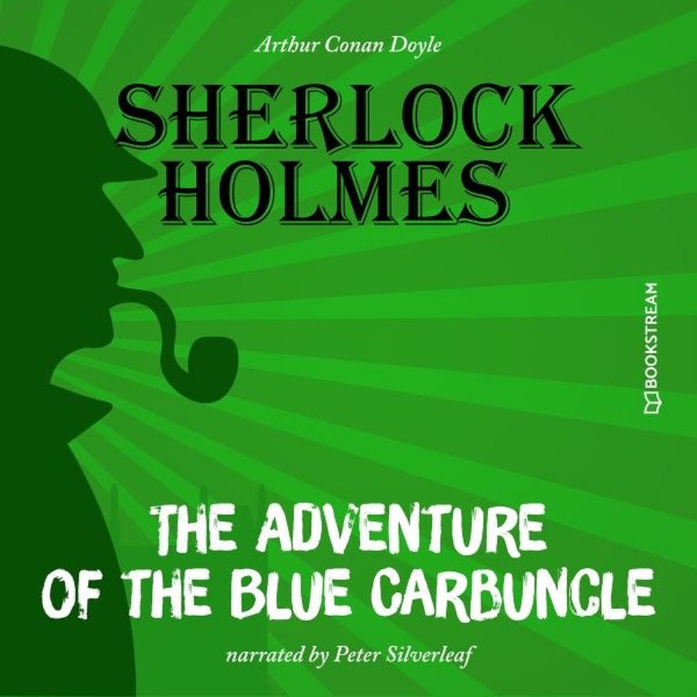 The Adventure of the Blue Carbuncle