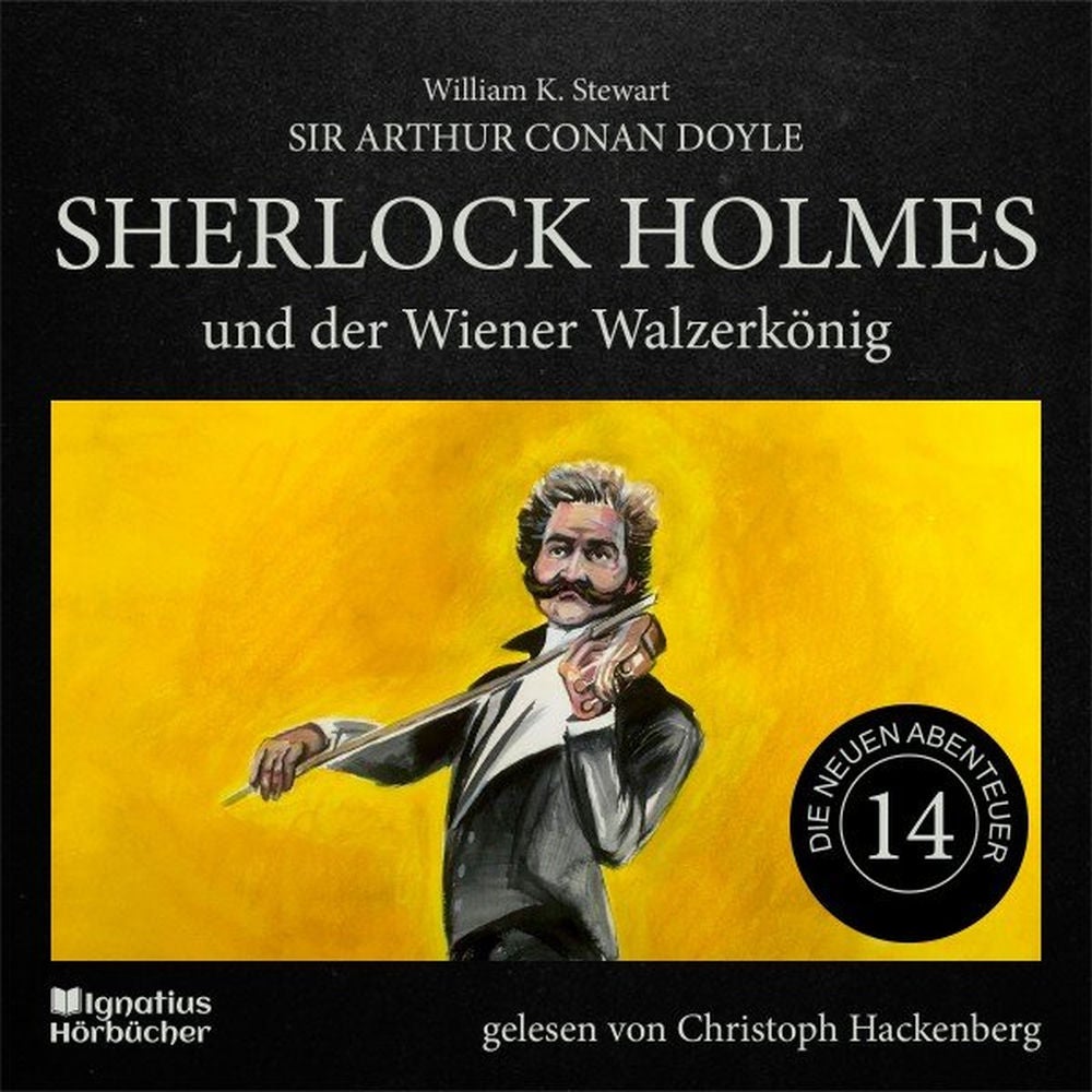 Sherlock Holmes und der Wiener Walzerkönig (Die neuen Abenteuer, Folge 14)
