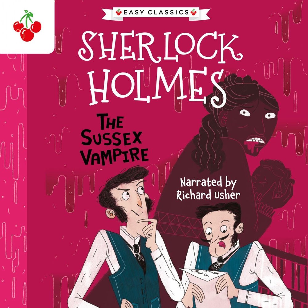 The Sussex Vampire - The Sherlock Holmes Children's Collection: Shadows, Secrets and Stolen Treasure (Easy Classics), Season 1