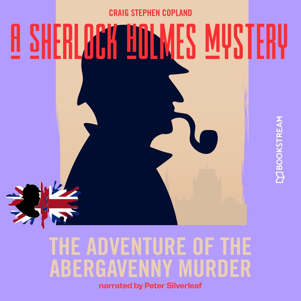 The Adventure of the Abergavenny Murder - A Sherlock Holmes Mystery, Episode 2