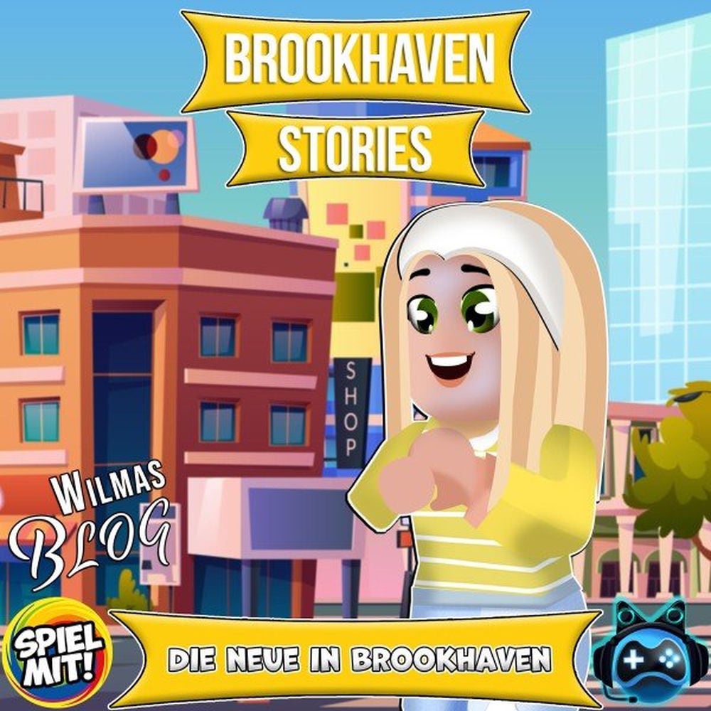 Die Neue in Brookhaven