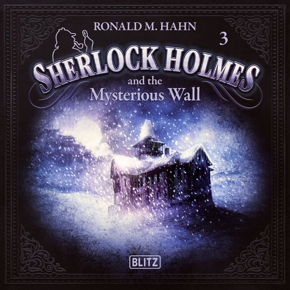 New Cases of Sherlock Holmes - Episode 3: Sherlock Holmes and the Mysterious Wall