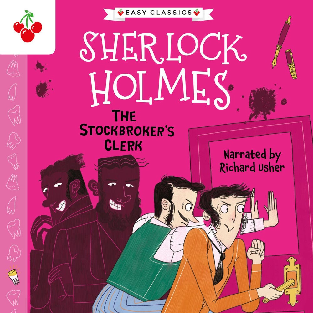 The Stockbroker's Clerk - The Sherlock Holmes Children's Collection: Mystery, Mischief and Mayhem (Easy Classics), Season 2