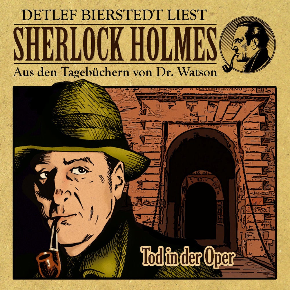 Tod in der Oper (Sherlock Holmes: Aus den Tagebüchern von Dr. Watson)
