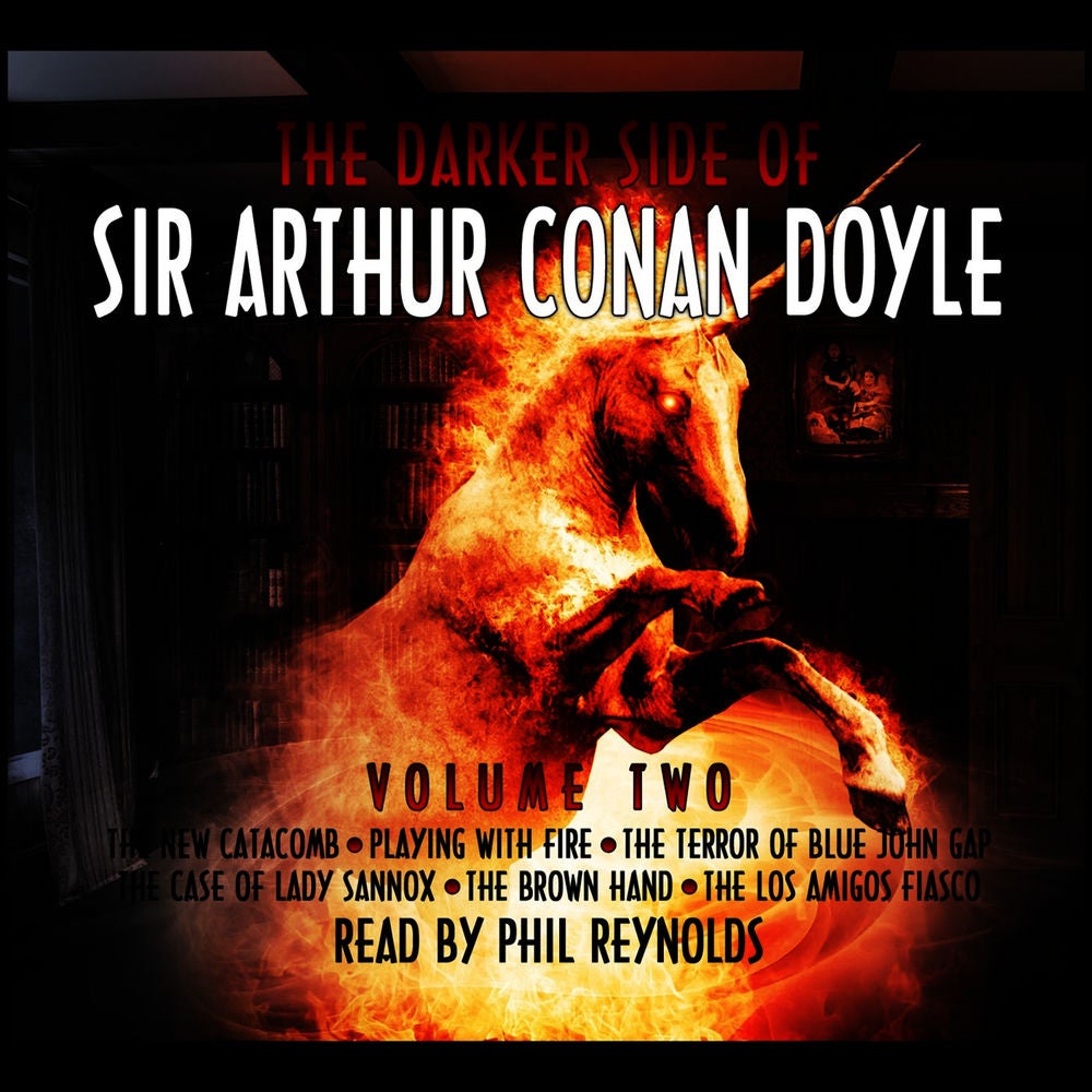 The Darker Side Of Sir Arthur Conan Doyle - Volume 2